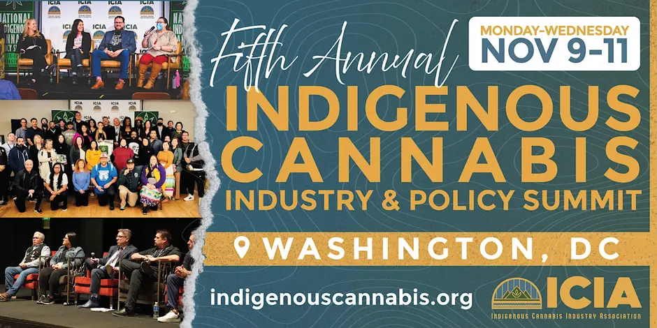 Fifth Annual Indigenous Cannabis Industry & Policy Summit promotional poster for November 9-11 in Washington, DC featuring event photos and ICIA branding